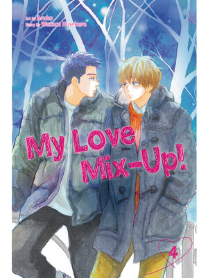 cover image of My Love Mix-Up!, Volume 4